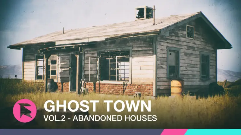 Ghost Town VOL.2 - Abandoned Houses Ghost Town VOL.2 - Abandoned Houses