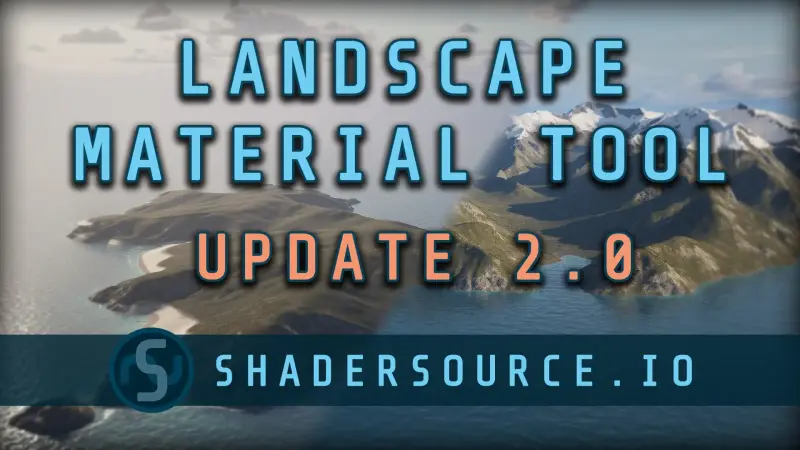 SHADERSOURCE - Landscape Material Tool