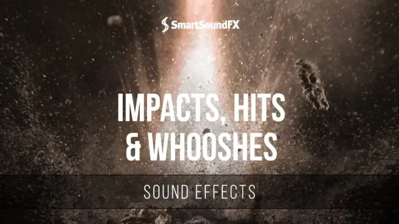 Impacts, Hits & Whooshes