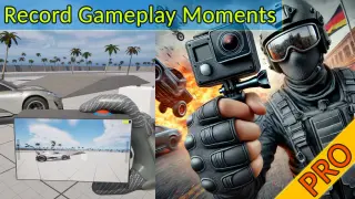 Real Action Camera PRO – Record and View Gameplay Moments