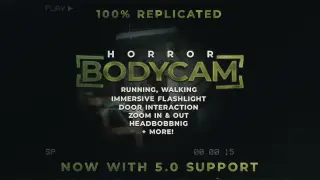 Multiplayer Horror Bodycam