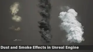 Dust and Smoke Effects