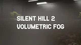 JA - Silent Hill 2 Fog VFX