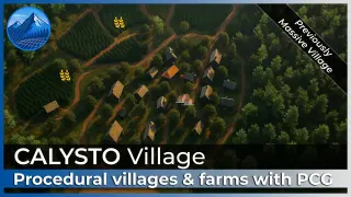 Calysto Village (Previously Massive Village) Procedural villages, farms with PCG