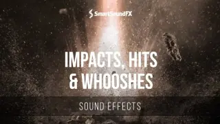 Impacts, Hits & Whooshes