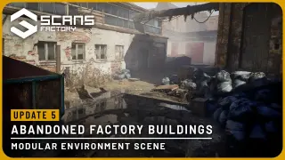 [SCANS] Abandoned Factory Buildings - Day/Night Scene