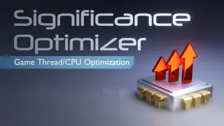 Significance Optimizer - Game Thread/CPU Optimization
